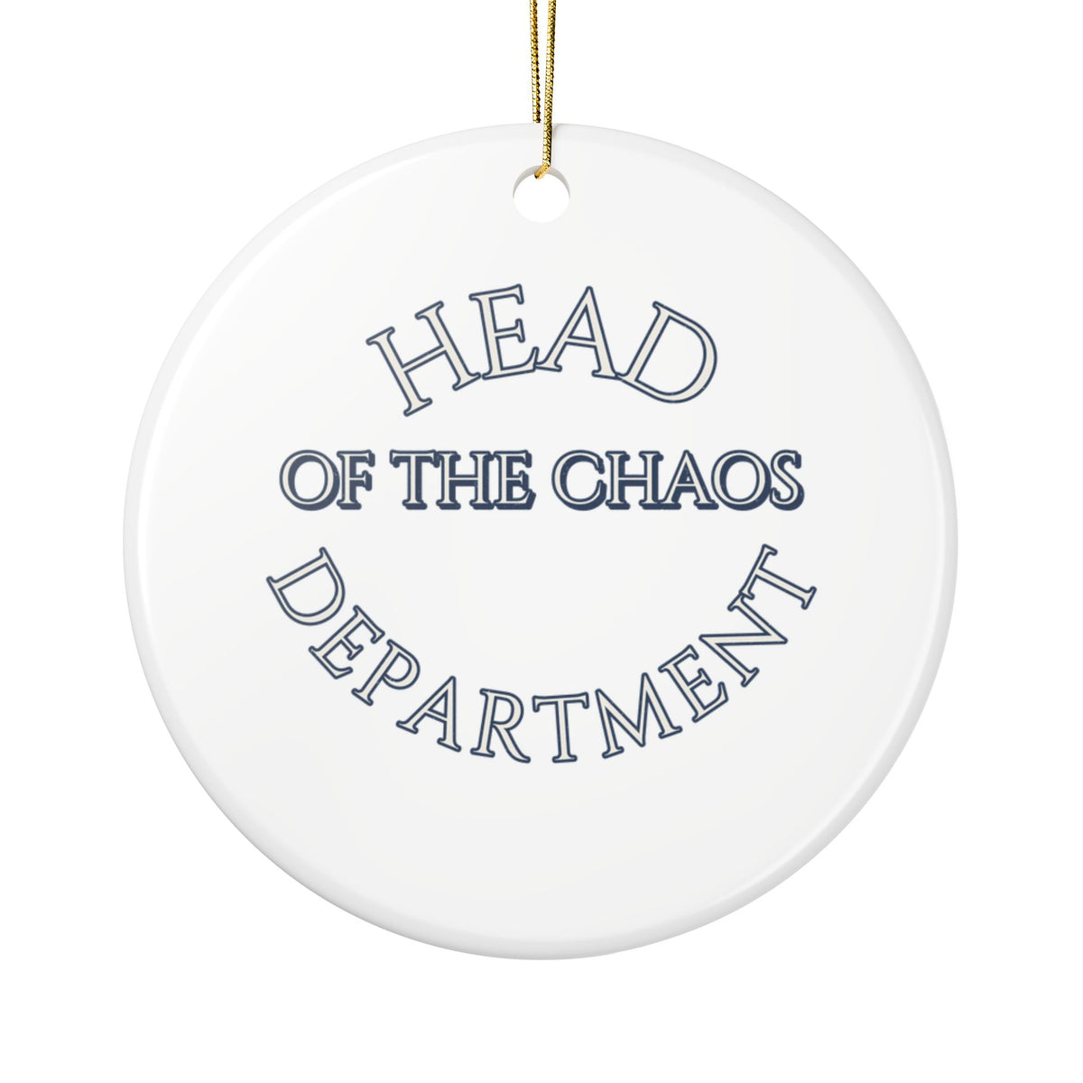 Head Of The Chaos Department Ornament, Funny Sarcastic Gift for Coworker, Secret Santa Gift, Christmas Ornament 2026