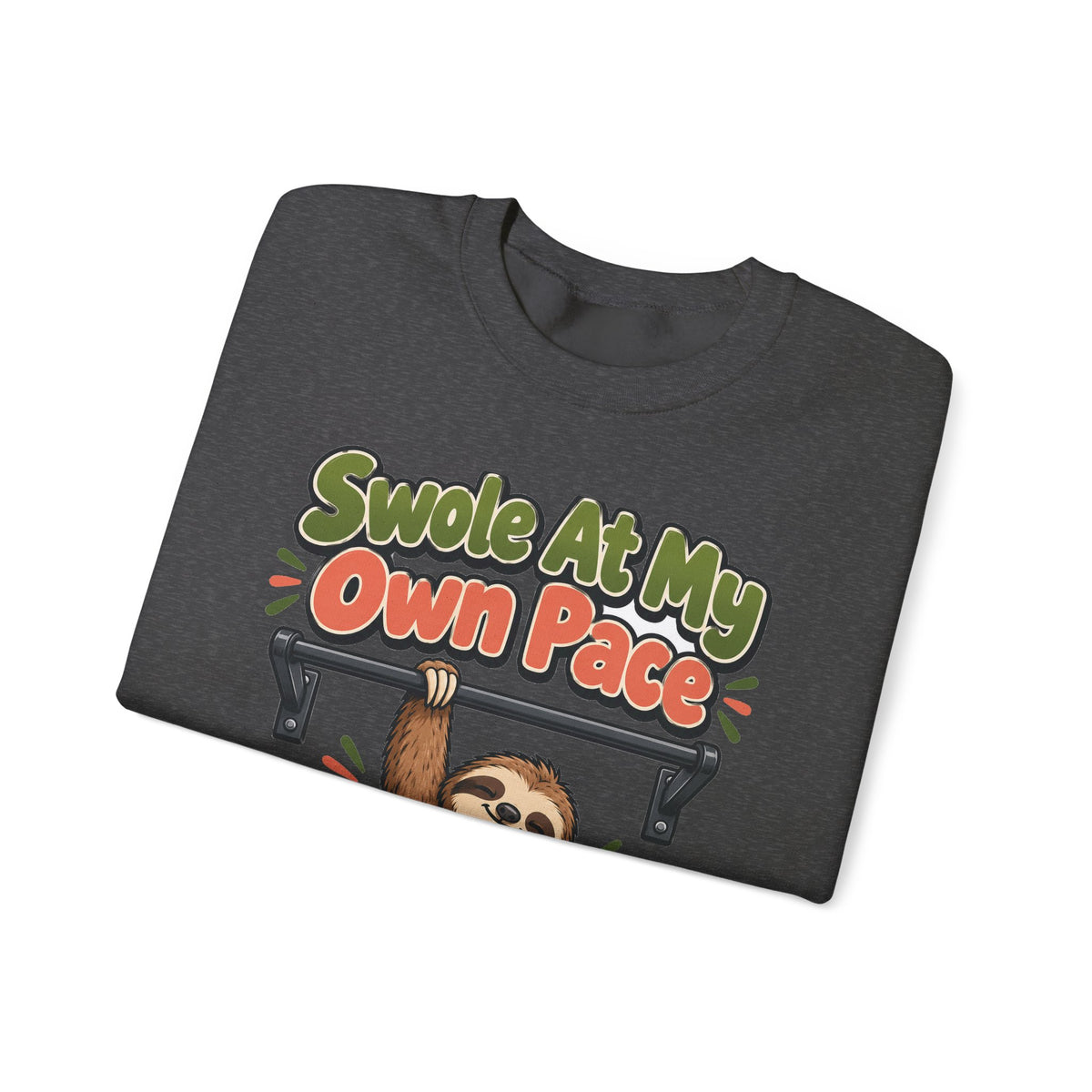 Funny Gym Sweatshirt Swole At My Own Pace | Sloth Weightlifting Sweatshirt | Funny Workout Sweatshirt | Gym Gift