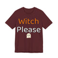 Witch Please Shirt | Funny Halloween Shirt | Spooky Season Shirt | Sarcastic Halloween Gift | Halloween 2026
