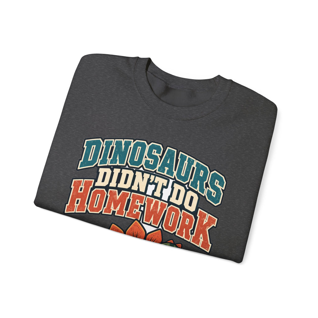 funny teacher Sweatshirt Dinosaurs Didn't Do Homework Sweatshirt, Funny Graphic Sweatshirt,