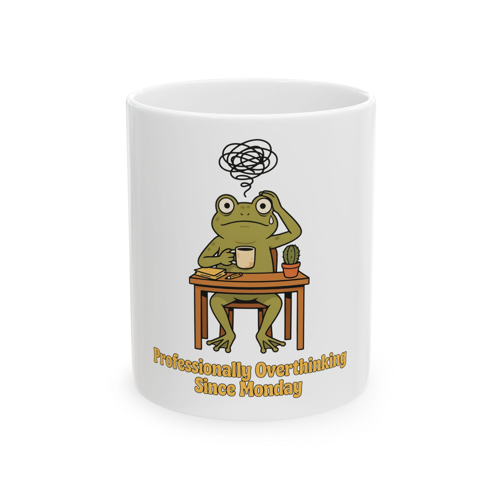 Professionally Overthinking Since Monday Mug, Funny Coworker Gift Office Humor, Office Christmas Gift, Coffee Mug 11oz 15oz