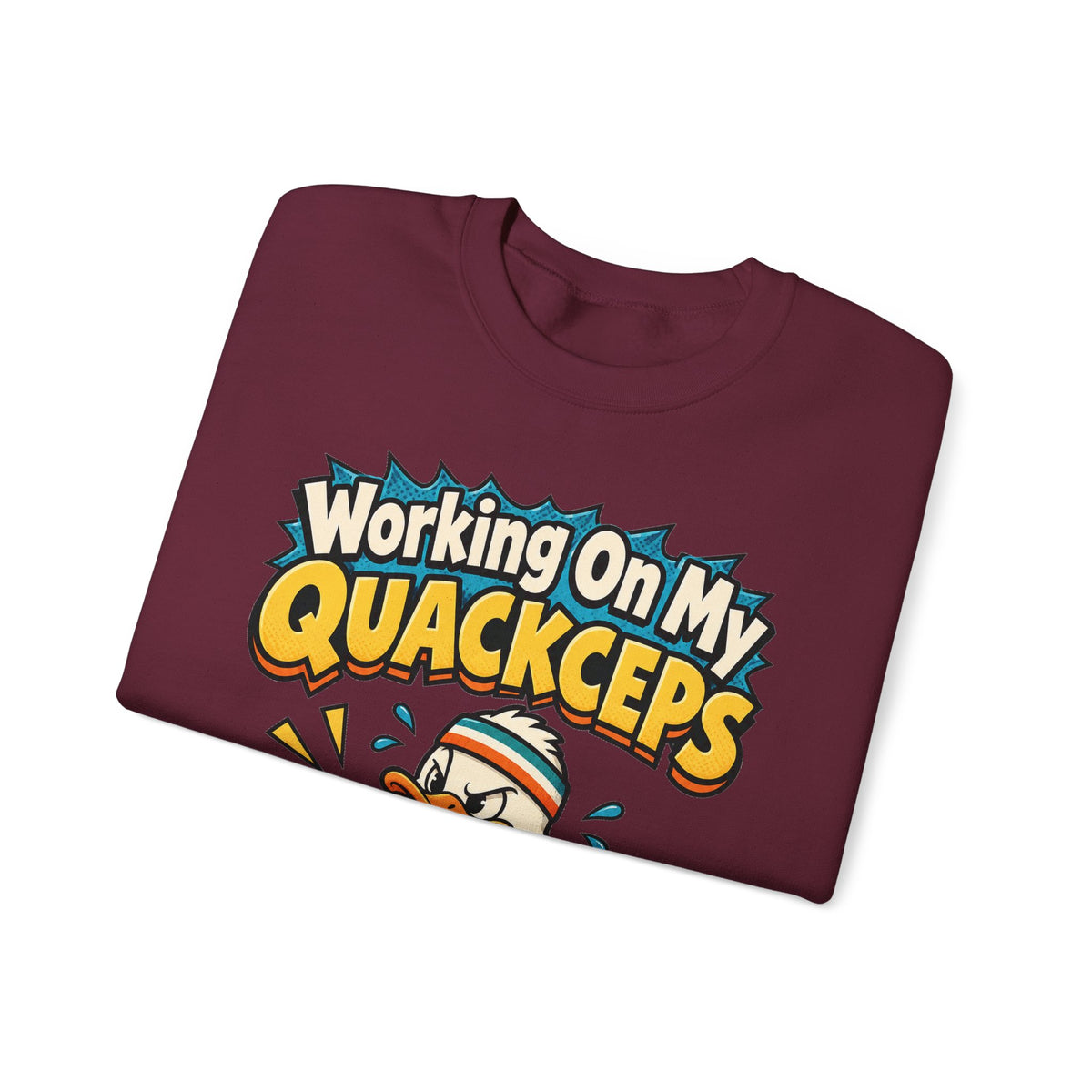 funny gym Sweatshirt Working On My Quackceps Sweatshirt, Funny Graphic Sweatshirt,