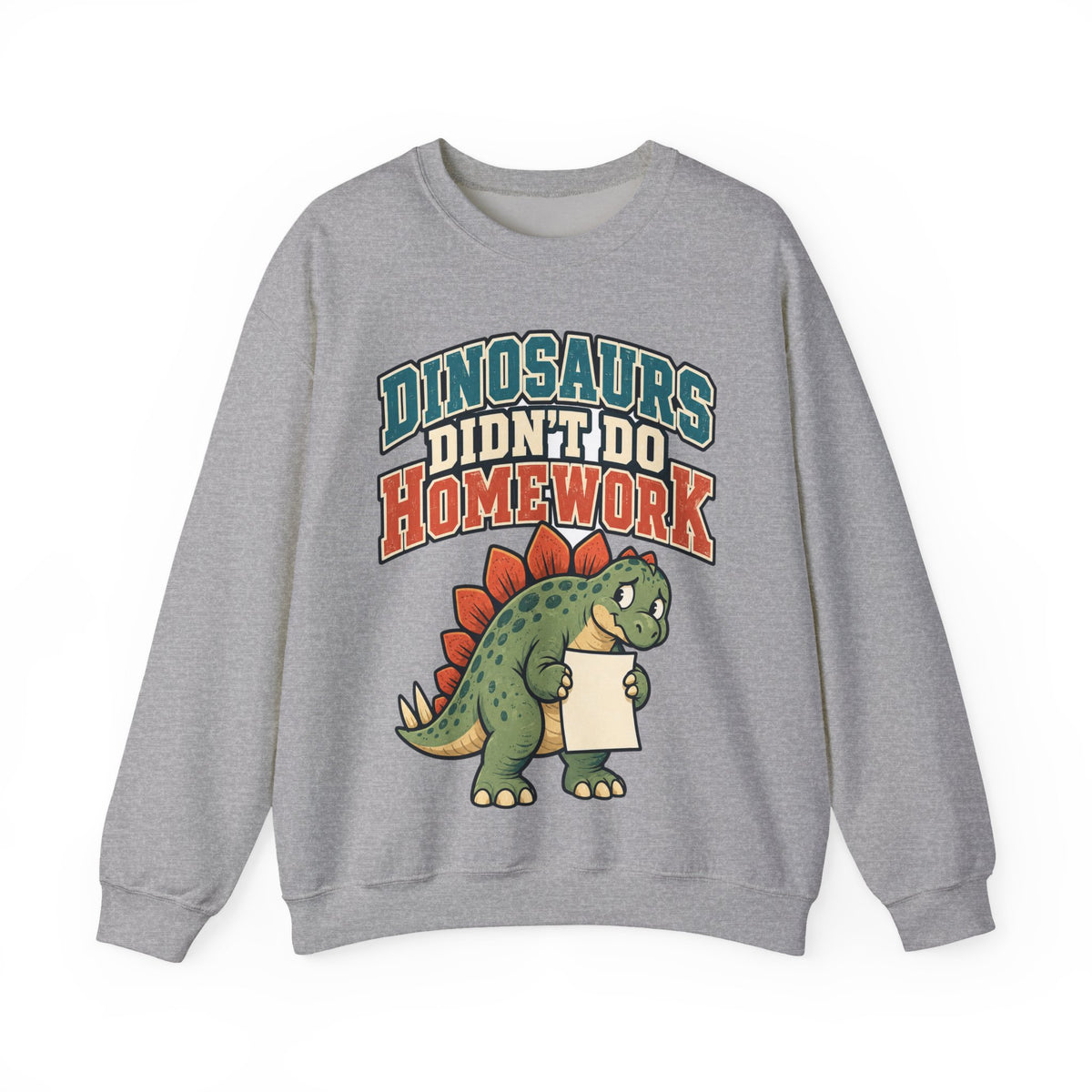 funny teacher Sweatshirt Dinosaurs Didn't Do Homework Sweatshirt, Funny Graphic Sweatshirt,