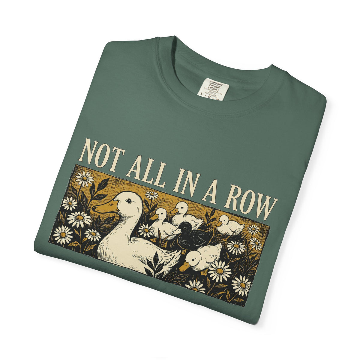 Not All In A Row Shirt, Woodcut Duck And Daisies Tee, Vintage Block Print Shirt, Funny Duck Gift