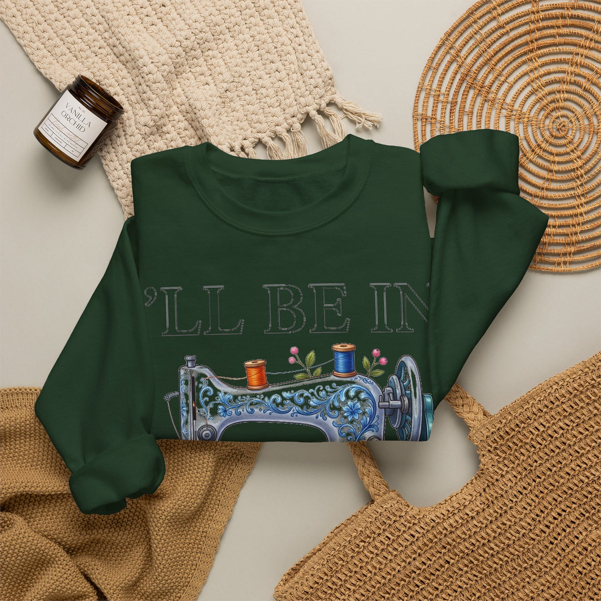 I'll Be In My Office Sewing Sweatshirt, Quilting Machine Sweatshirt, Funny Sewing Gift, Quilter Sweatshirt, Seamstress Gift, Crafter Sweatsh