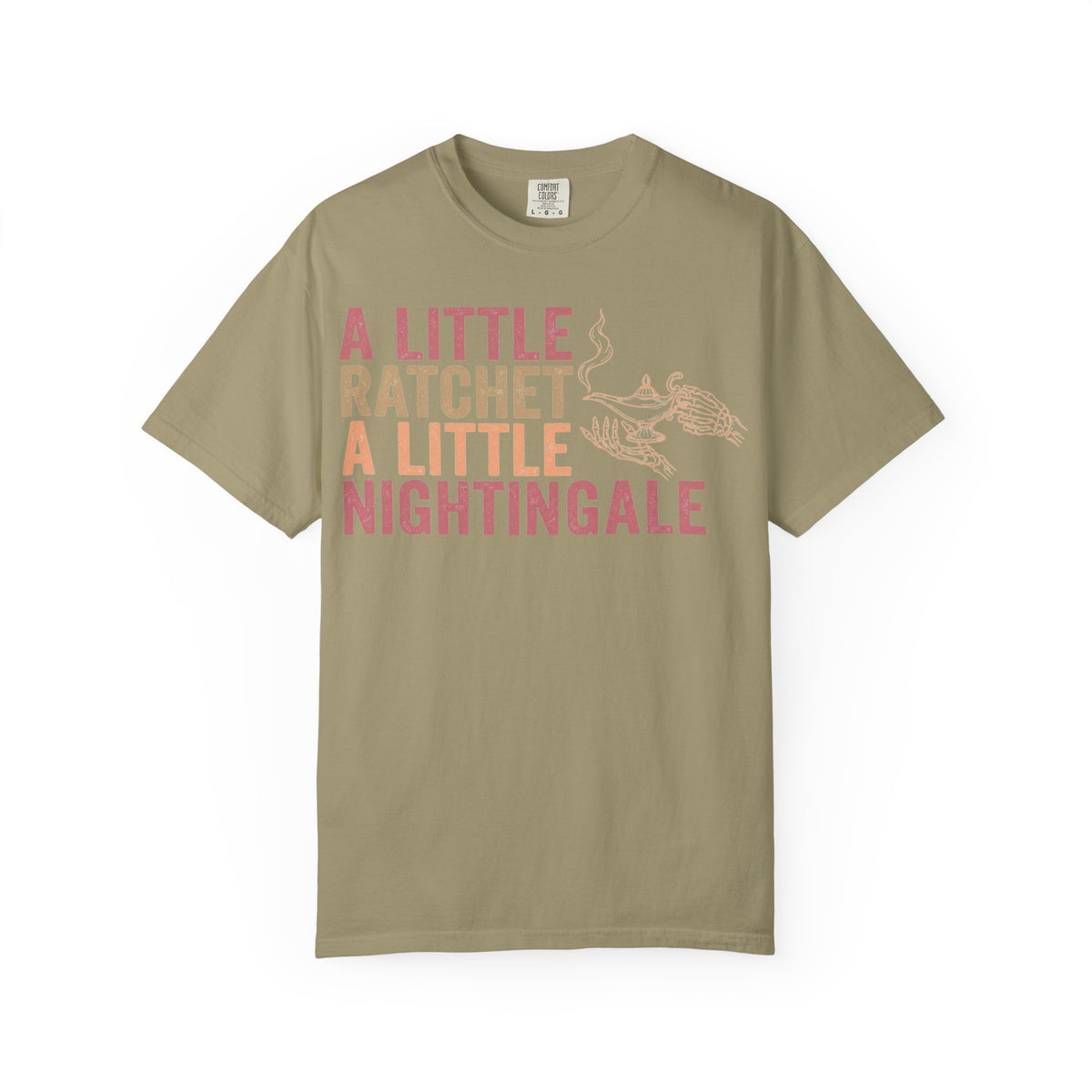 A Little Ratchet A Little Nightingale Shirt, Funny Nurse Shirt, Skeleton Hand Lamp Nurse Tee, Sarcastic RN Gift
