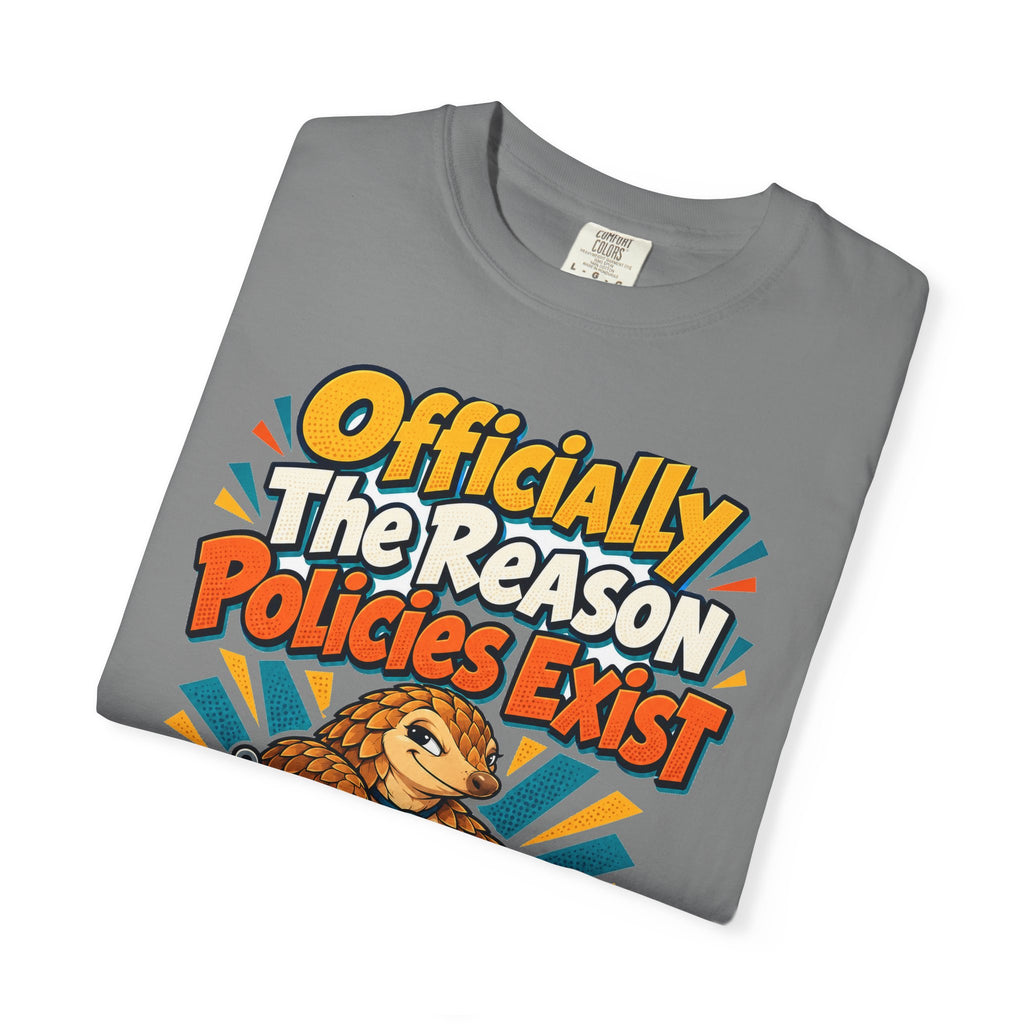 Funny Coworker Shirt Officially The Reason Policies Exist Shirt, Funny Coworker Gift, Christmas Gift, Funny Shirt