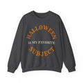 Halloween Is My Favorite Subject Sweatshirt | Teacher Halloween Sweatshirt | Spooky Teacher Sweatshirt | Gift for Teachers | Halloween 2026