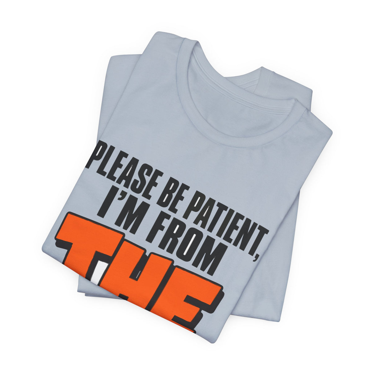 Please Be Patient I'm From The 1900s Shirt - Funny Retro Tee