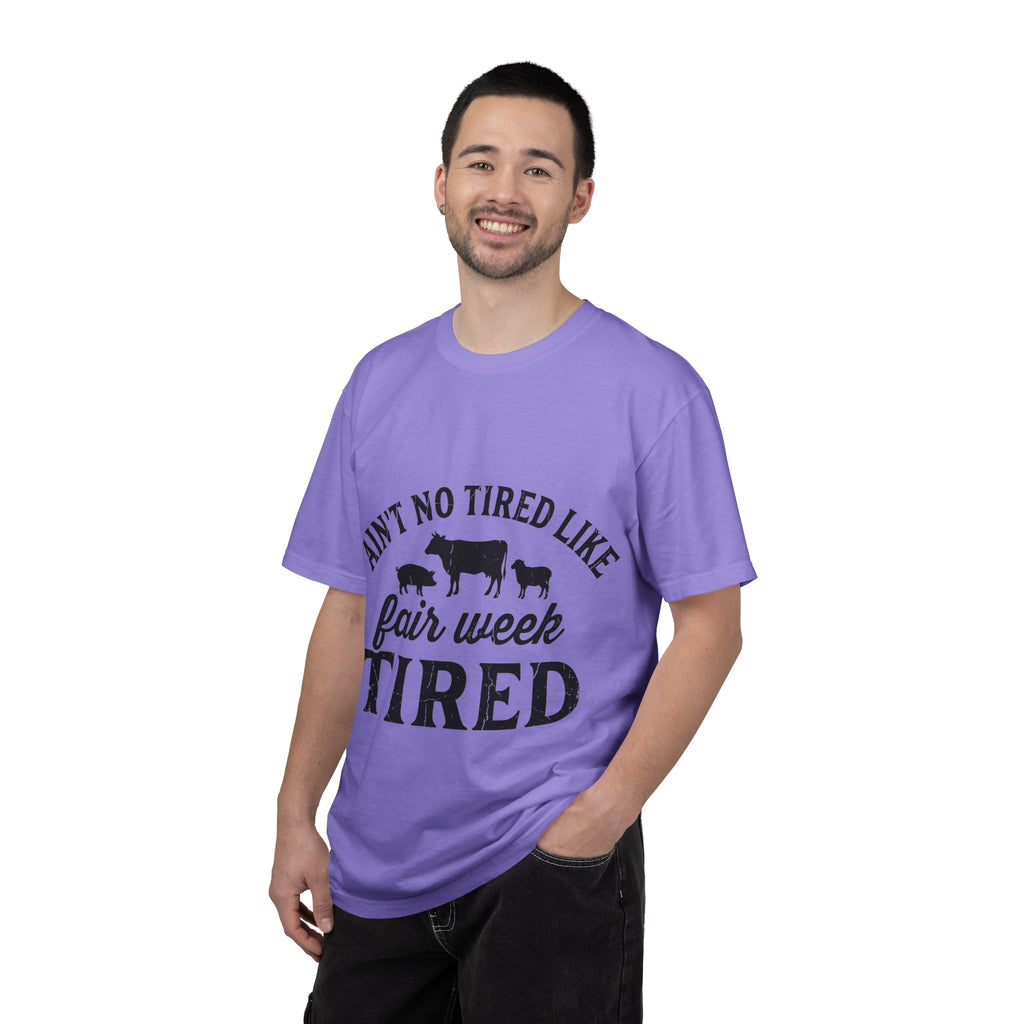 Ain't No Tired Like Fair Week Tired Shirt, Funny Livestock Show Tee, County Fair Mom Shirt, 4H Gift