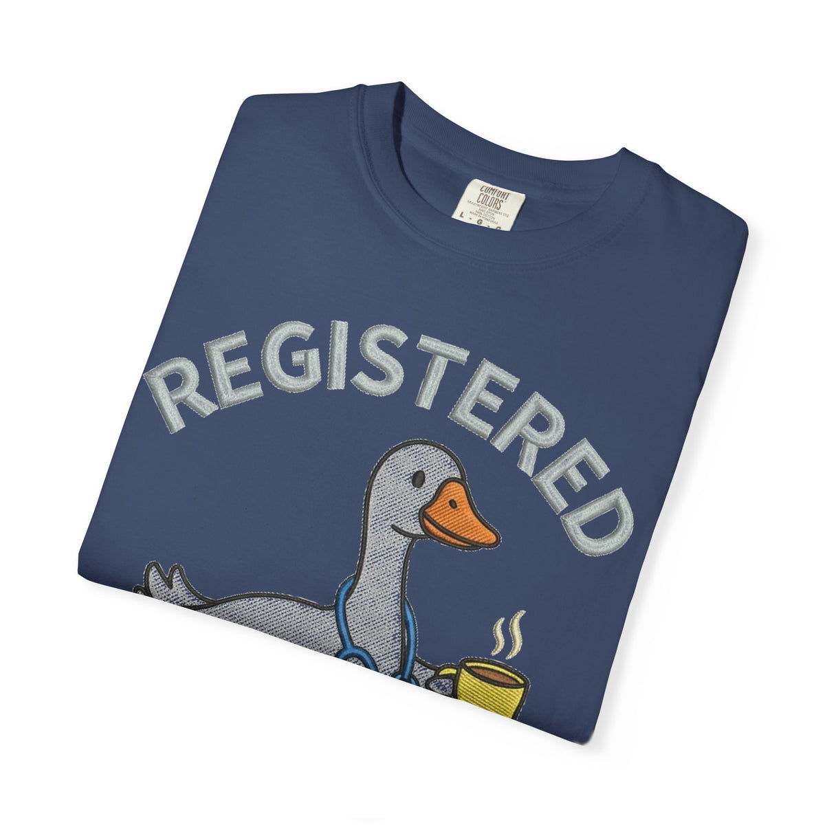 Registered Silly Goose Shirt, Faux Embroidery Nurse Goose Tee, Funny RN Shirt, Nurse Gift