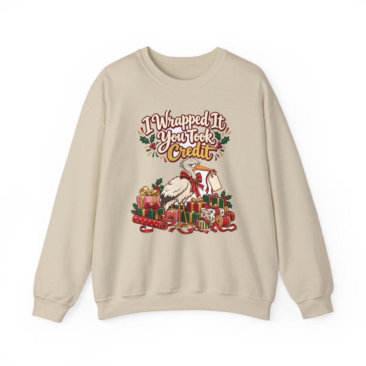 Funny Christmas Mom Sweatshirt I Wrapped It You Took Credit Shirt, Funny Holiday Gift Tee, Christmas Gift Idea
