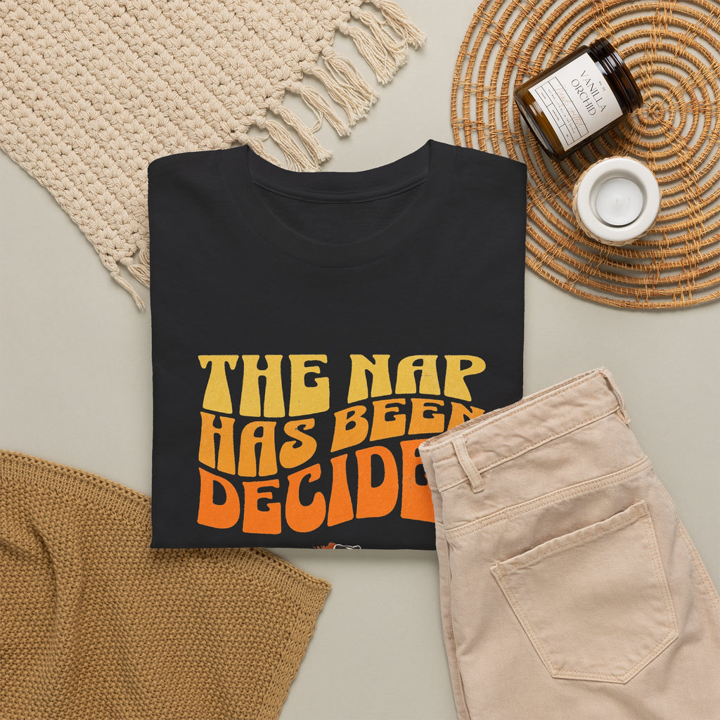 The Nap Has Been Decided T-Shirt — Funny Badger Nap Tee