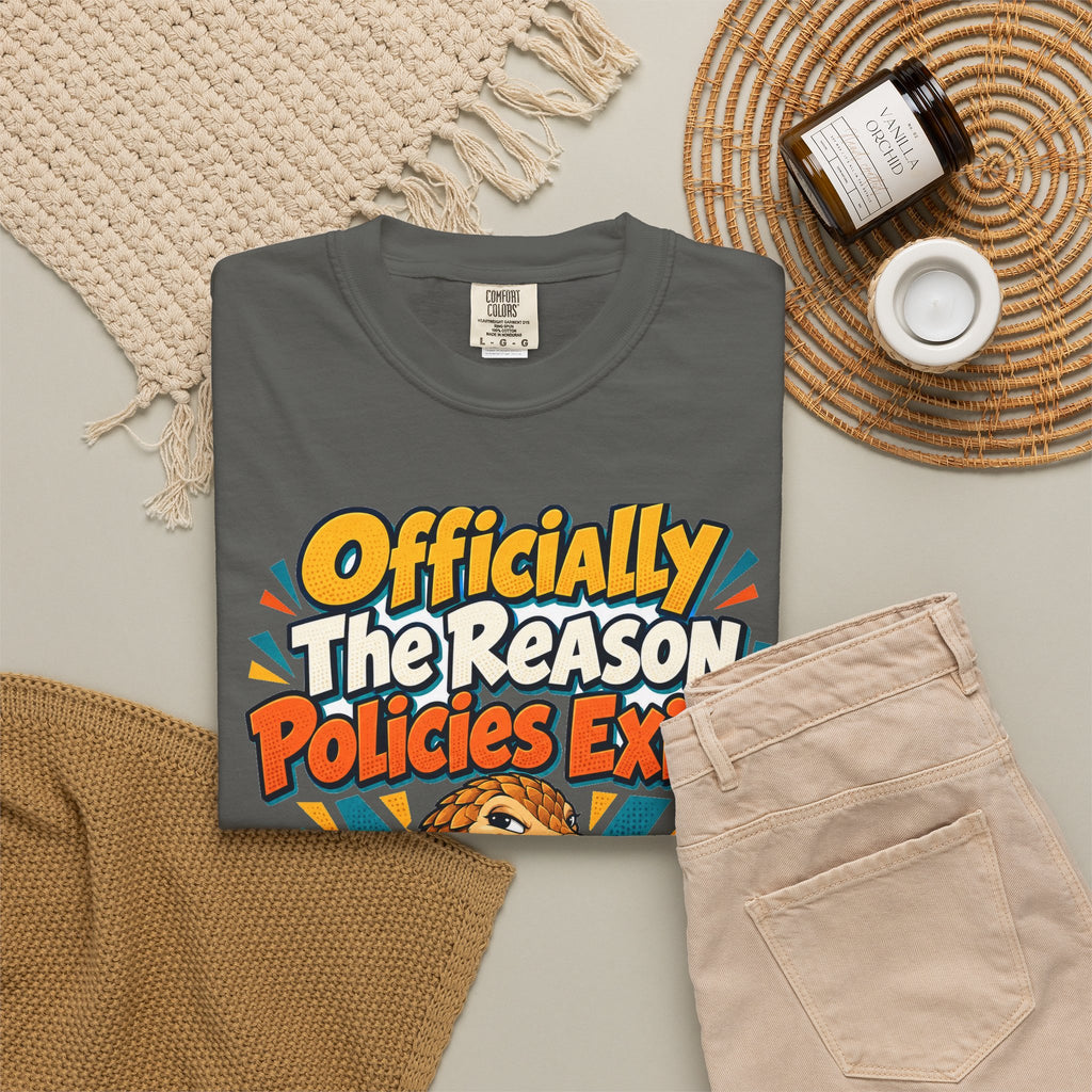 Funny Coworker Shirt Officially The Reason Policies Exist Shirt, Funny Coworker Gift, Christmas Gift, Funny Shirt
