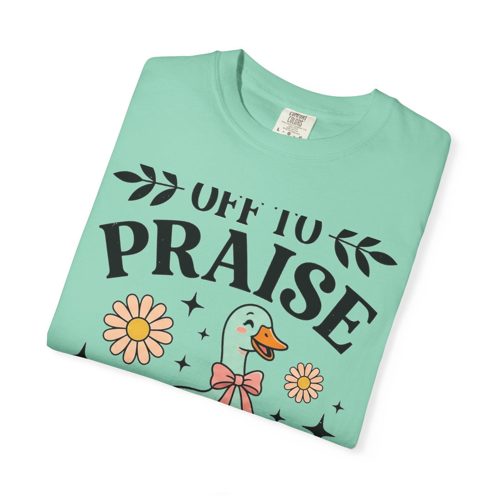 Off To Praise The Lord Shirt, Funny Christian Goose Tee, Daisy Church Shirt, Faith Gift