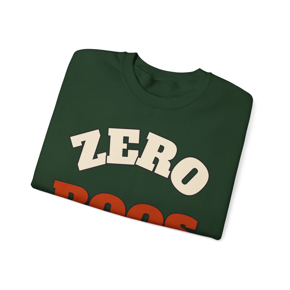 Zero Boos Given Sweatshirt | Funny Halloween Sweatshirt | Spooky Season Sweatshirt | Sarcastic Halloween Gift | Halloween 2026