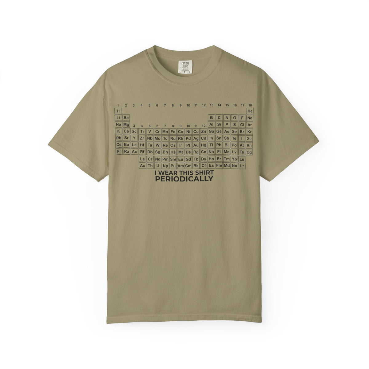 I Wear This Shirt Periodically Wide Shirt, Periodic Table Pun Tee, Chemistry Teacher Shirt, Science Gift