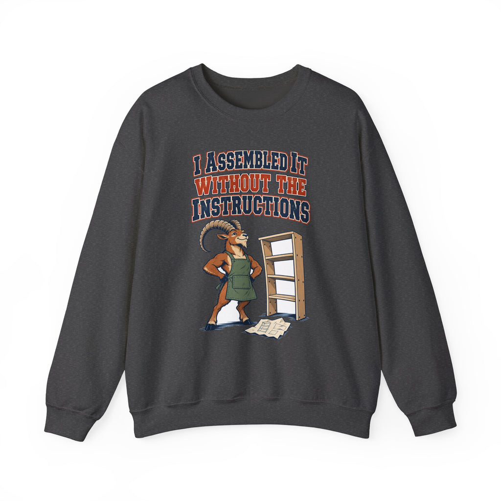 Funny Dad Gift I Assembled It Without The Instructions Sweatshirt, Dad Humor Tee, Christmas Gift for Dad from Daughter Son