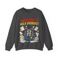 My Spreadsheet Has A Spreadsheet Sweatshirt | Funny Office Humor Crewneck