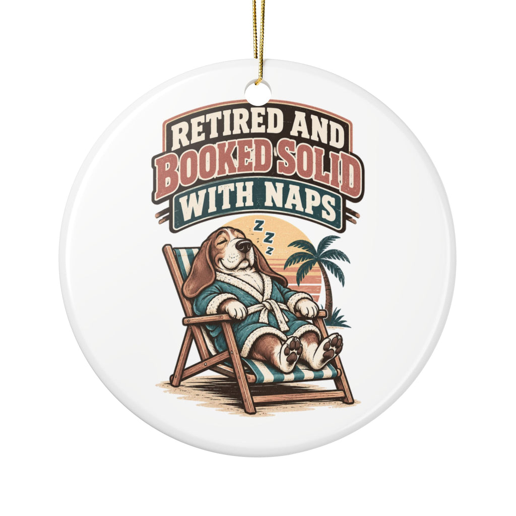 Retired And Booked Solid With Naps Ornament, Funny Retirement Gift for Coworker, Retired Christmas Gift, Christmas Ornament 2026