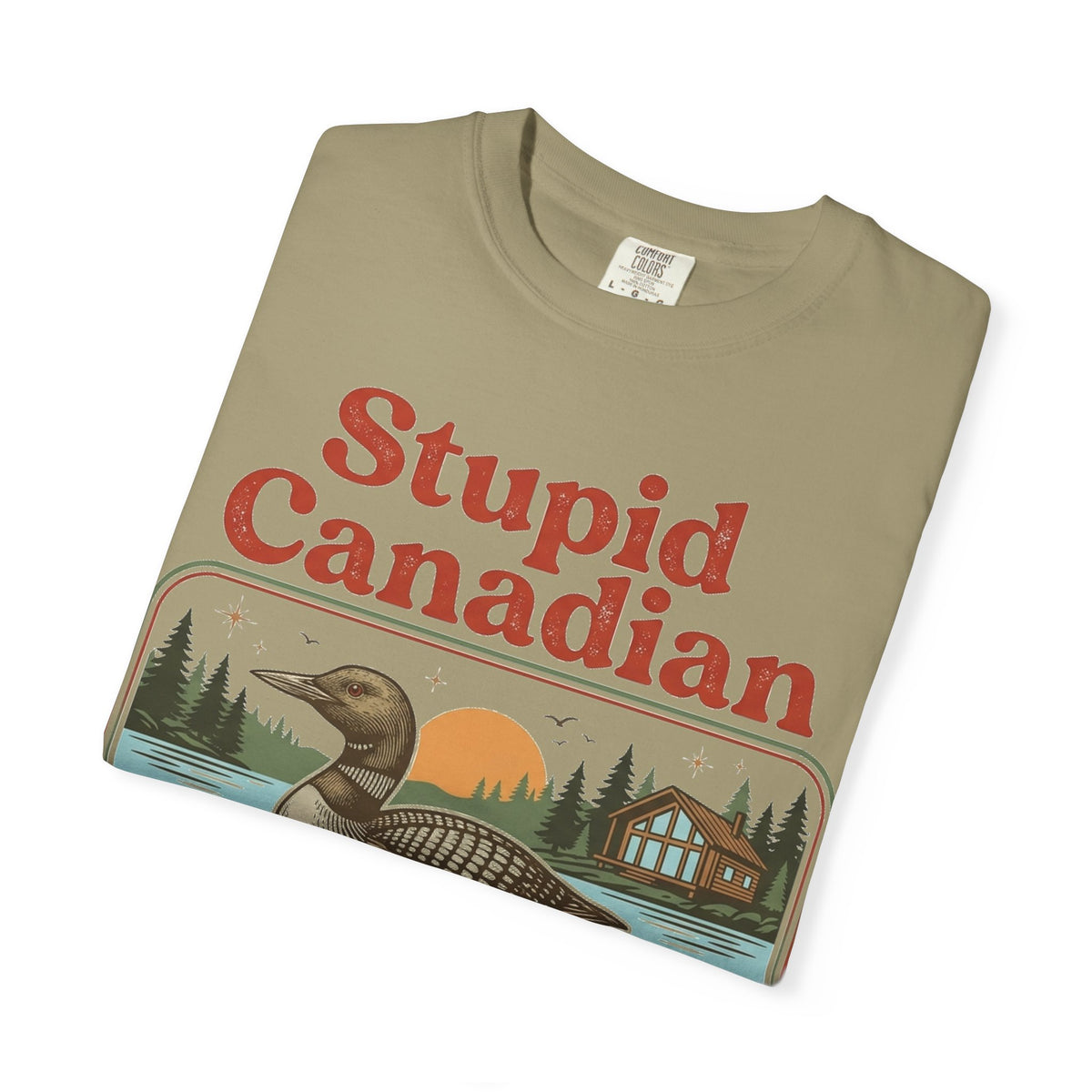 Stupid Canadian Wolf-Bird Classic Shirt, Loon Lake Scene Badge Tee, Funny Cabin Shirt, Lake Life Gift