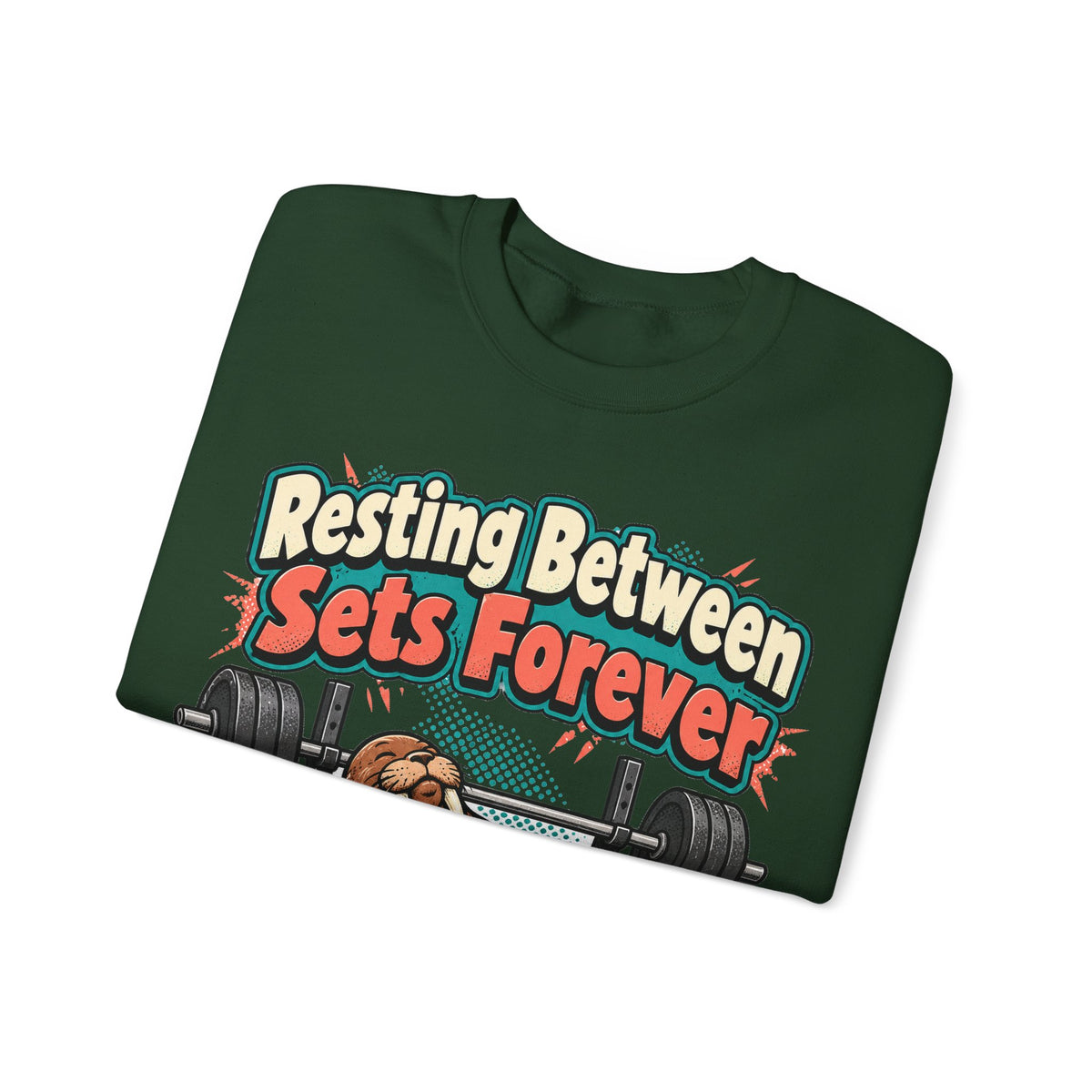 funny gym Sweatshirt Resting Between Sets Forever Sweatshirt, Funny Lifting Graphic Sweatshirt,