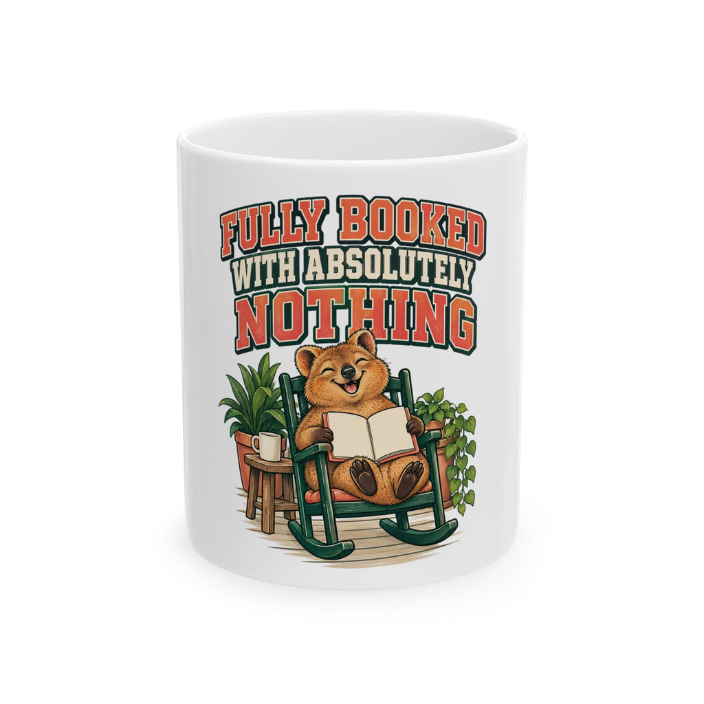 Fully Booked With Absolutely Nothing Mug, Funny Retirement Gift for Coworker, Retired Christmas Gift, Coffee Mug 11oz 15oz