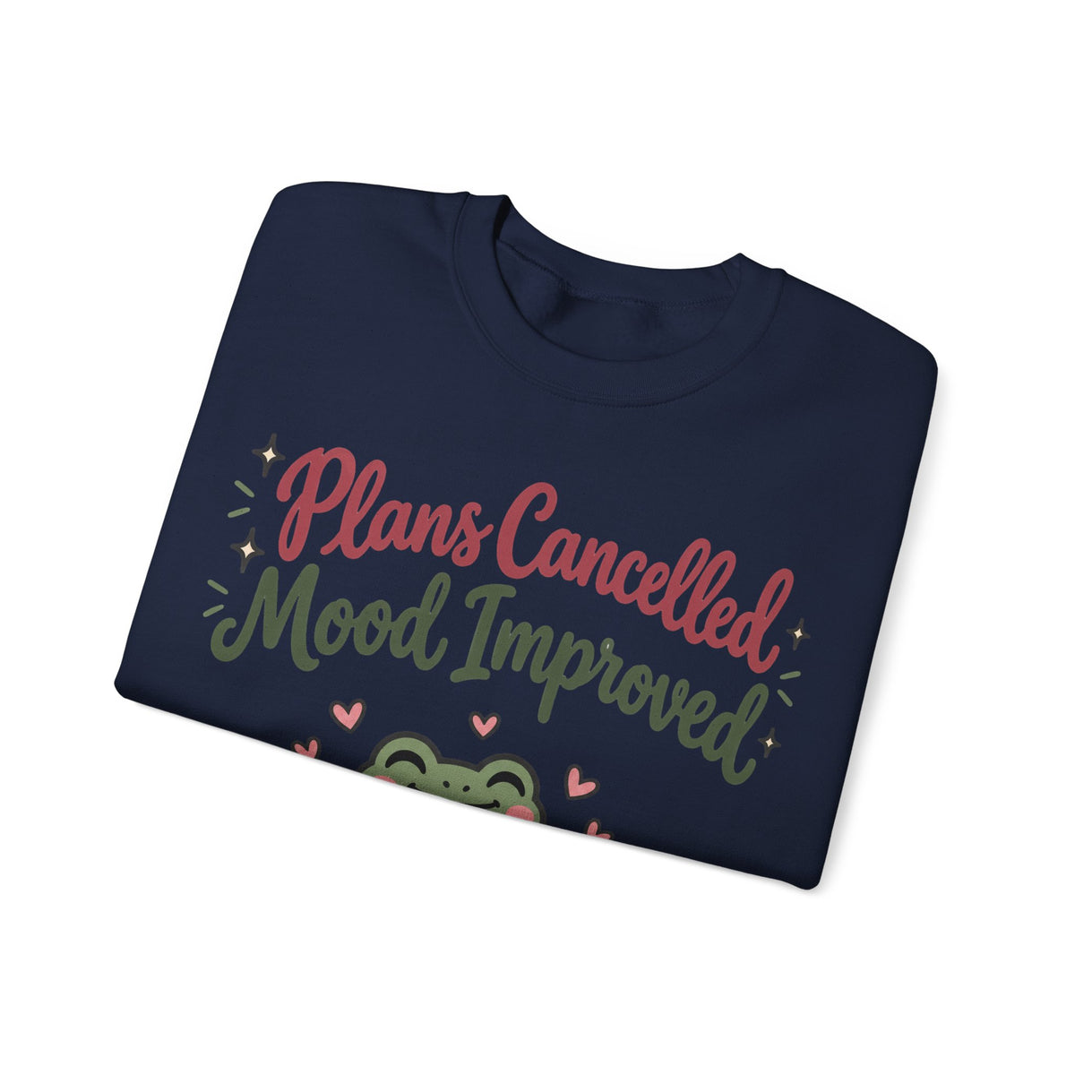 Funny Introvert Sweatshirt Plans Cancelled Mood Improved | Cozy Frog Sweatshirt | Homebody Gift | Antisocial Sweatshirt