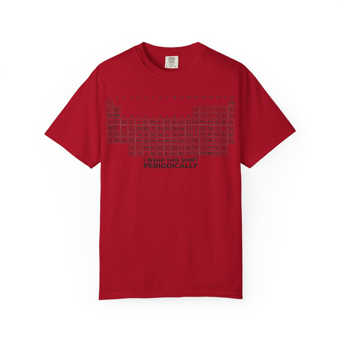 I Wear This Shirt Periodically Wide Shirt, Periodic Table Pun Tee, Chemistry Teacher Shirt, Science Gift