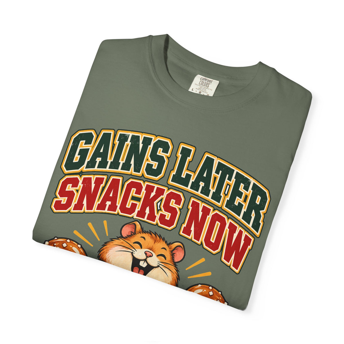 funny gym shirt Gains Later Snacks Now Shirt, Funny Graphic Shirt, Comfort Colors
