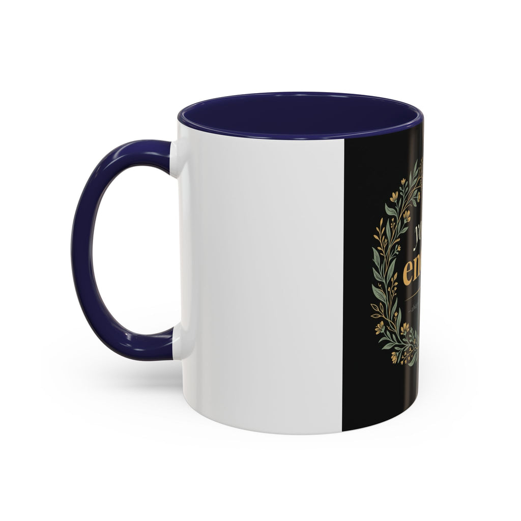 You Are Enough Accent Coffee Mug — Inspirational Floral Wreath 11/15oz