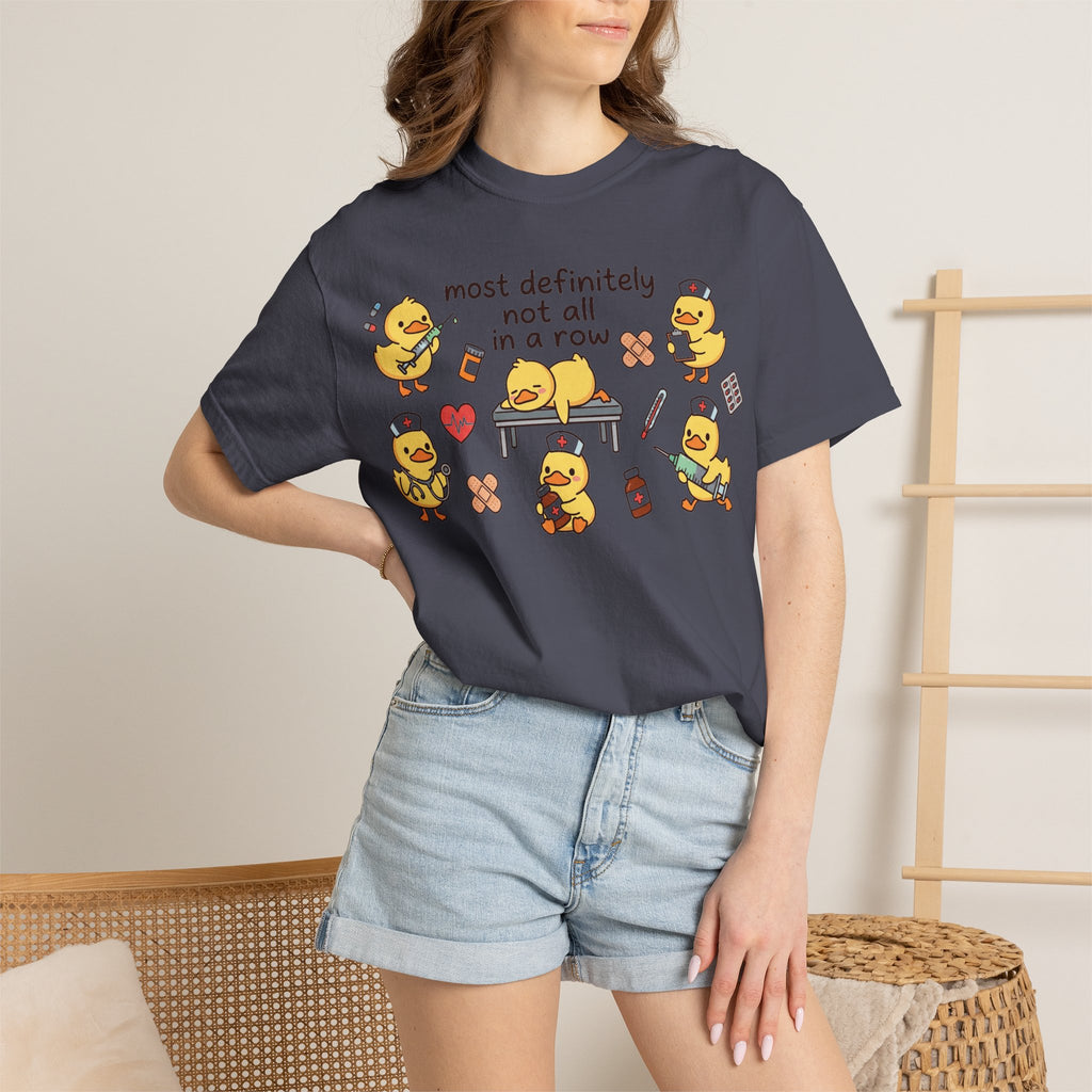 Most Definitely Not All In A Row Wide Shirt, Nurse Duckling Chaos Tee, Funny RN Shirt, Nurse Gift