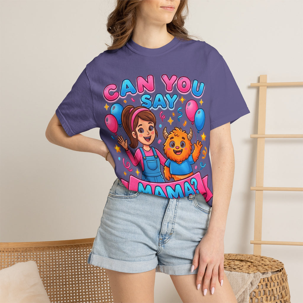 Can You Say Mama Shirt, Funny First Word Tee, Cute Monster Birthday Shirt, New Mom Gift