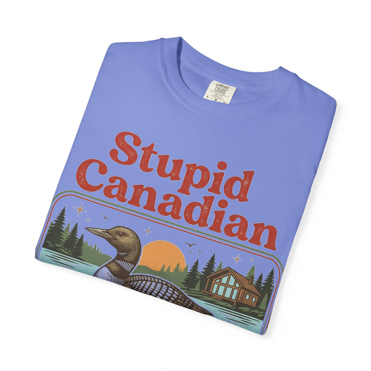 Stupid Canadian Wolf-Bird Classic Shirt, Loon Lake Scene Badge Tee, Funny Cabin Shirt, Lake Life Gift
