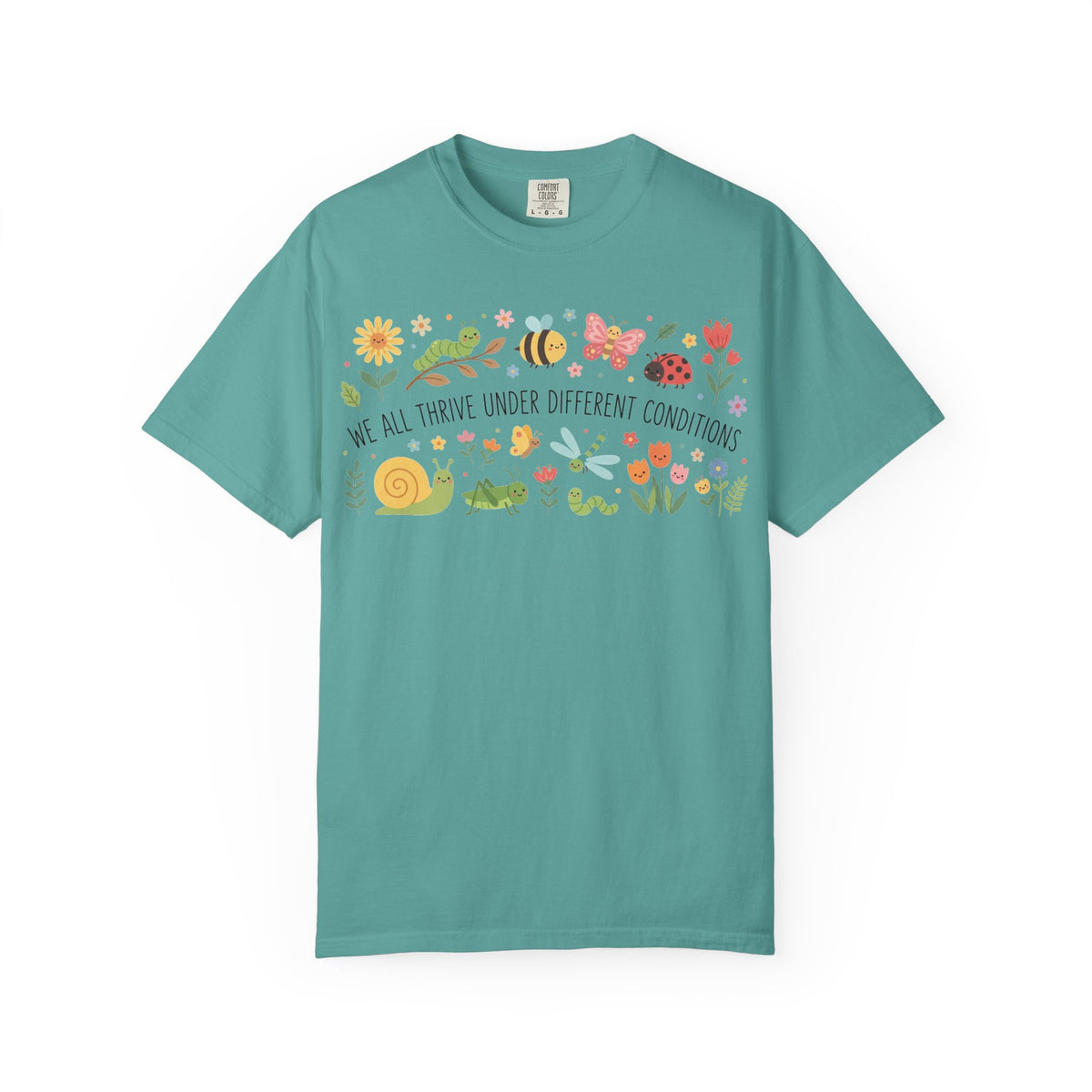 We All Thrive Under Different Conditions Shirt, Neurodiversity Garden Tee, Inclusion Teacher Shirt, SPED Gift