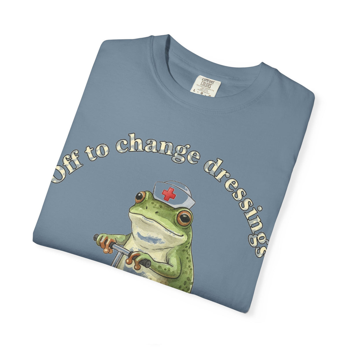 Off To Change Dressings Shirt, Funny Nurse Frog Scooter Tee, Wound Care Nurse Shirt, RN Gift