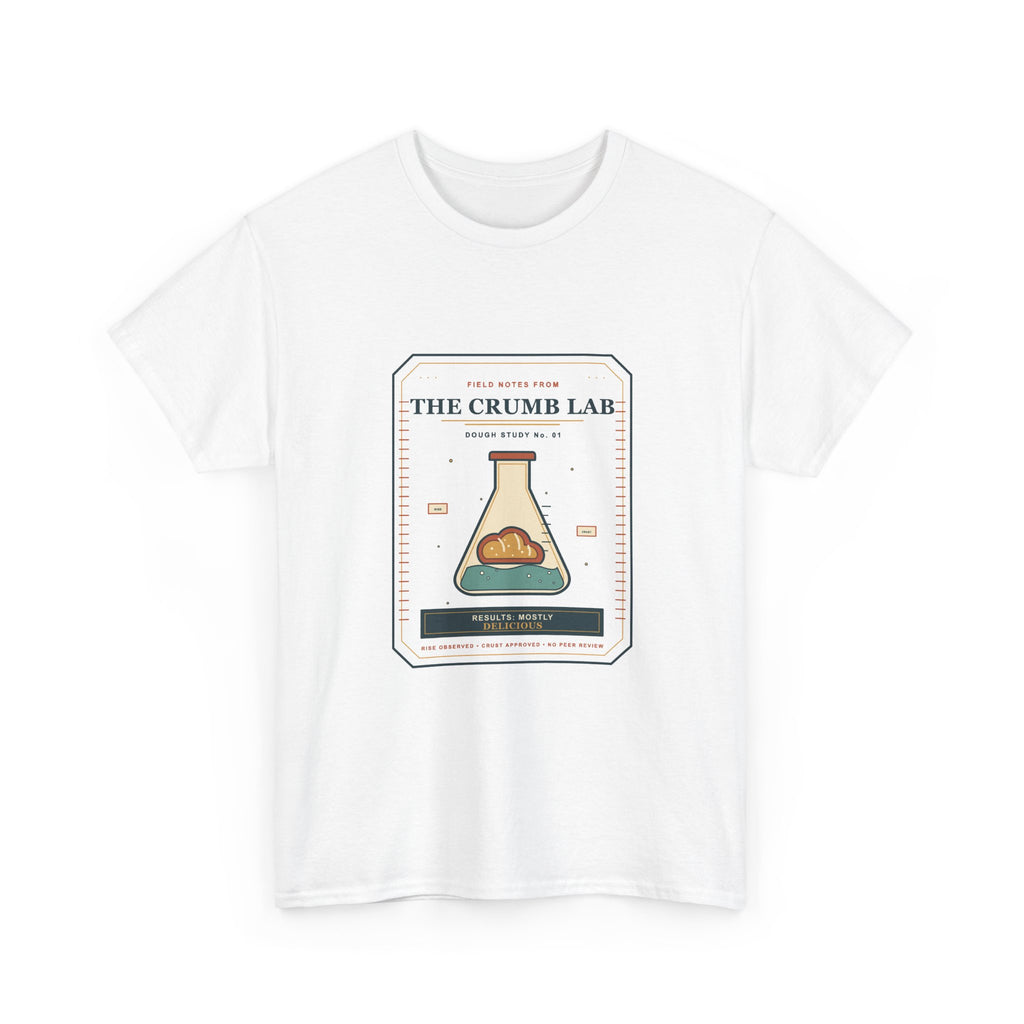 The Crumb Lab T-Shirt — Results: Mostly Delicious