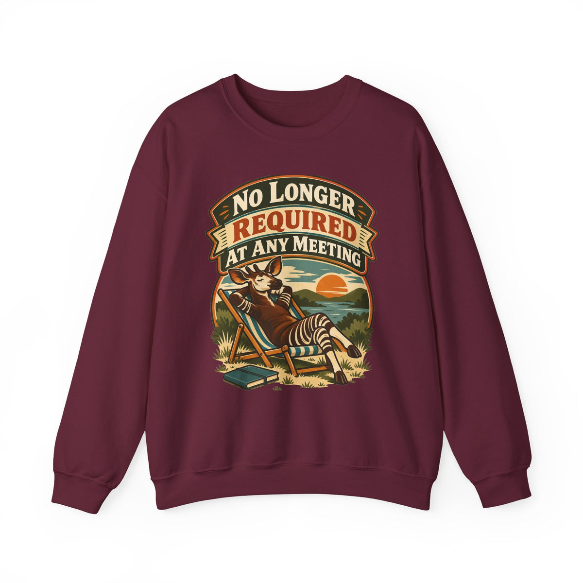 Funny Retirement Sweatshirt No Longer Required At Any Meeting Shirt, Funny Retiree Gift, Christmas Gift, Funny Tee