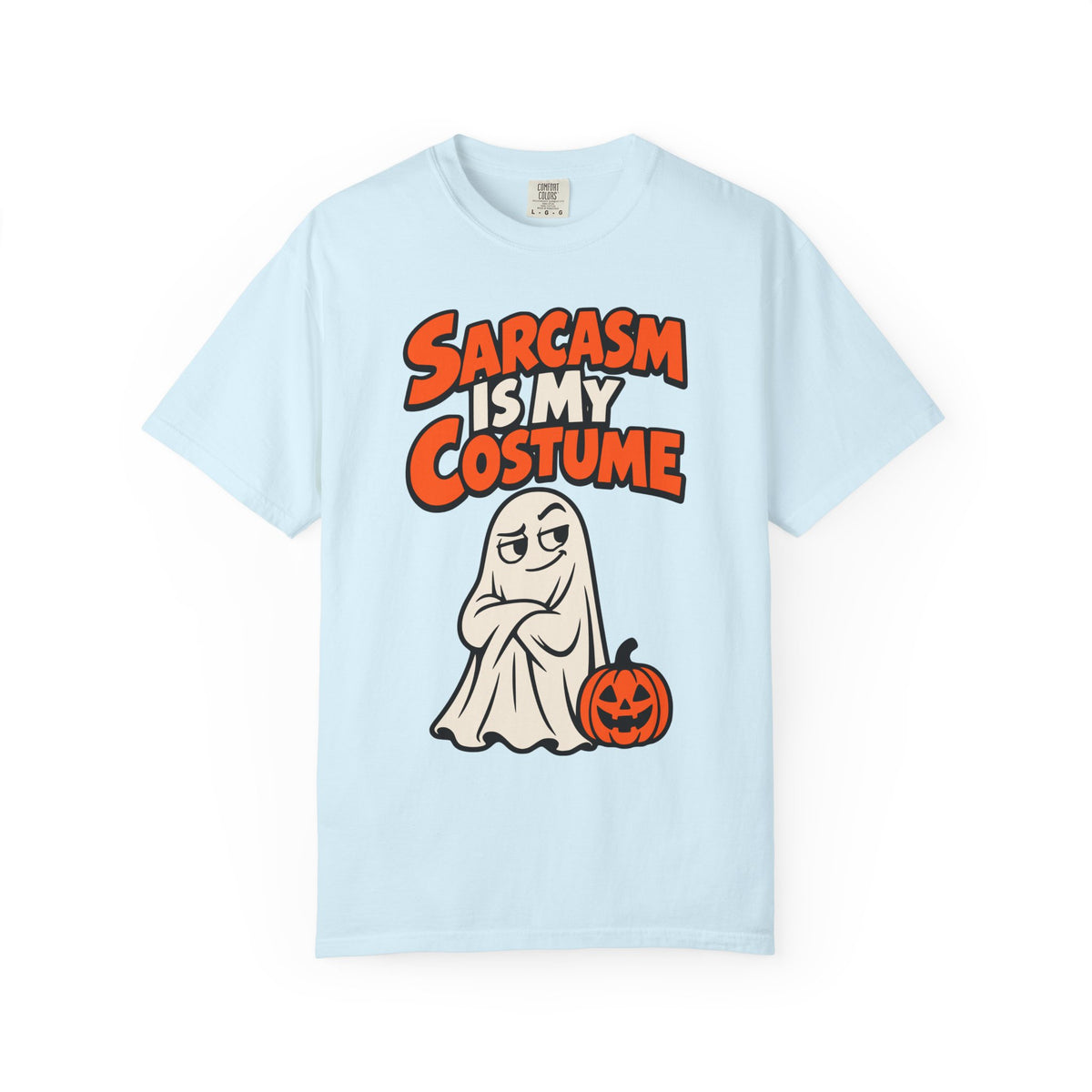 Sarcasm Is My Costume Halloween Shirt, Funny Ghost Tee, Retro Sarcastic Humor