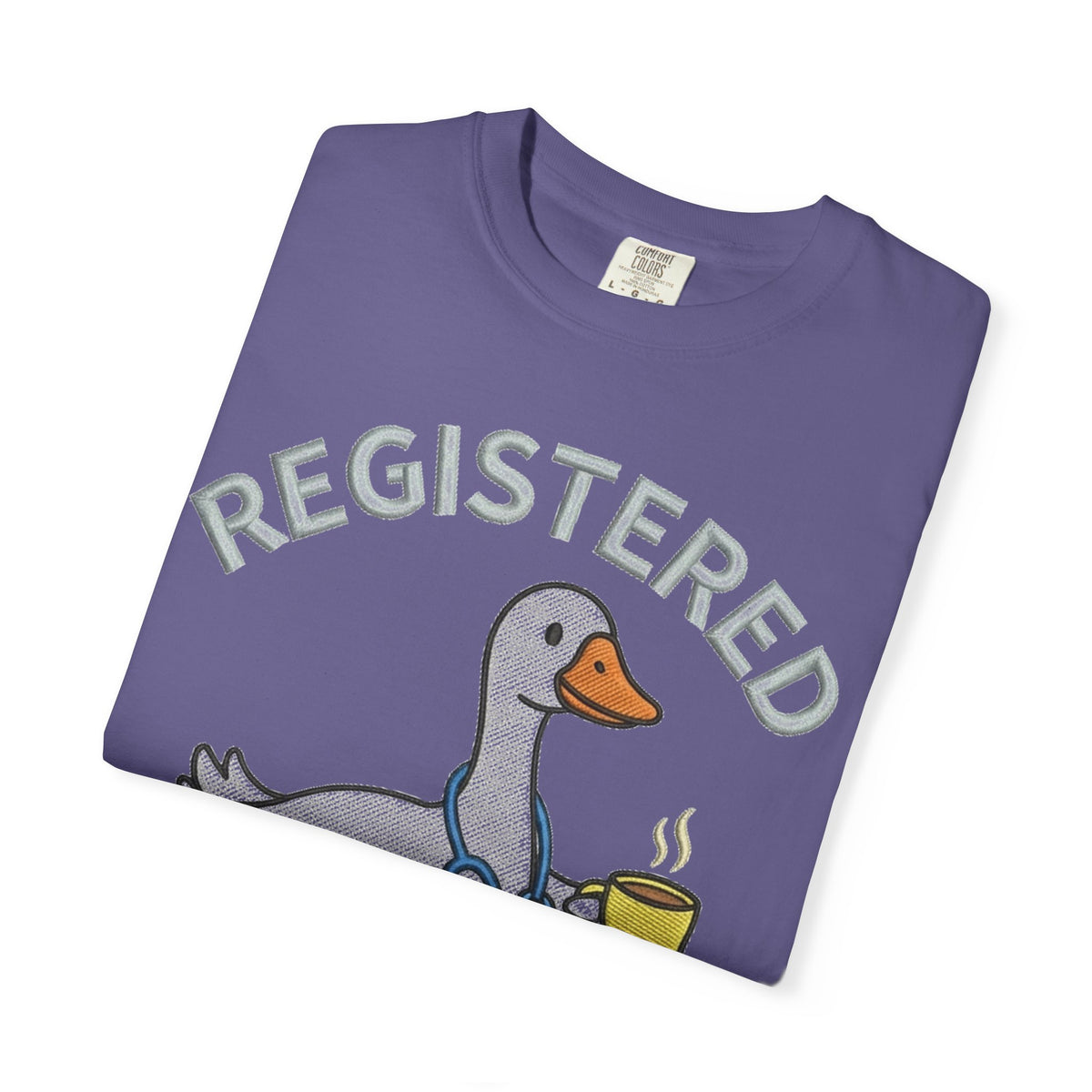 Registered Silly Goose Shirt, Faux Embroidery Nurse Goose Tee, Funny RN Shirt, Nurse Gift