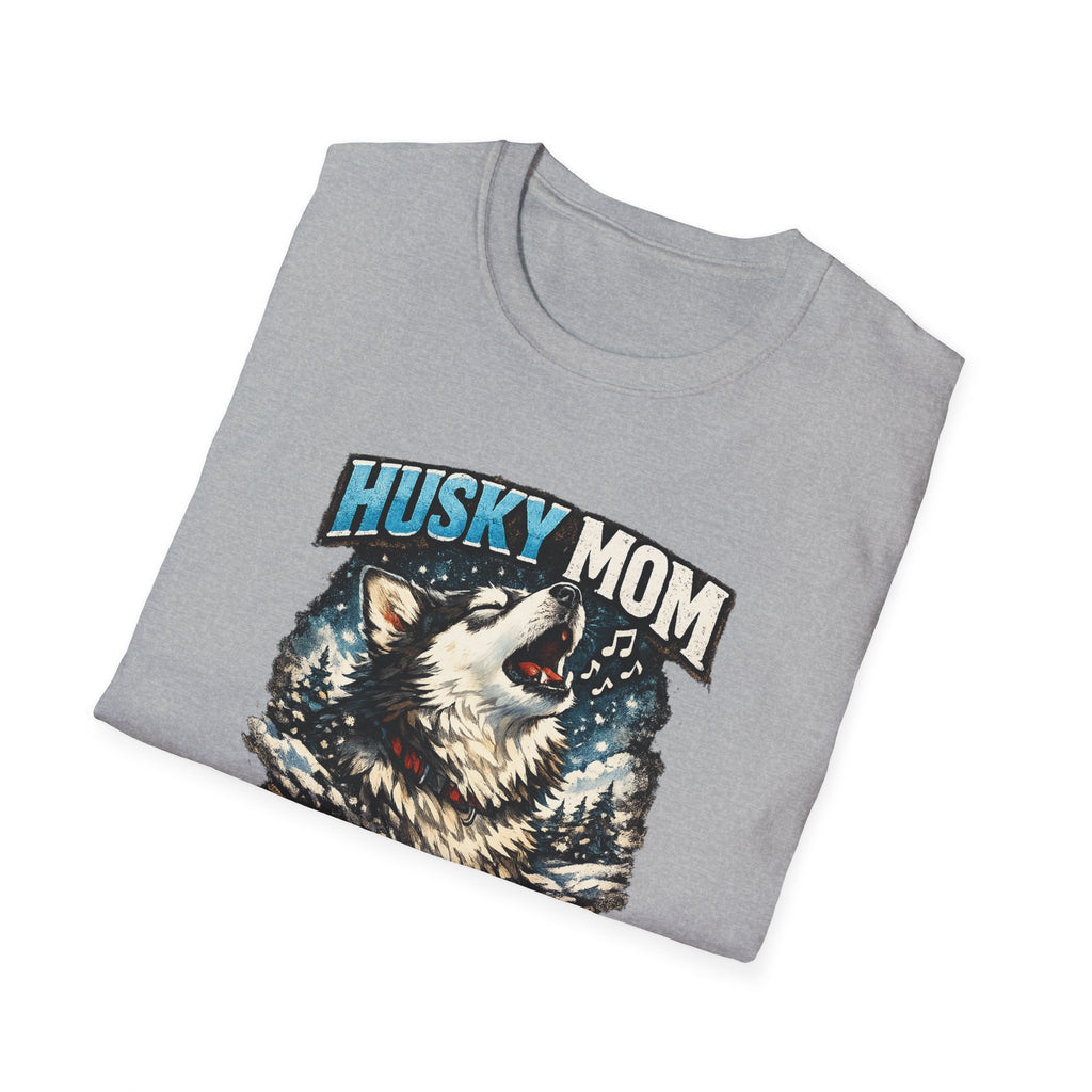 Husky Mom T‑Shirt — "Yes They're Always Like This" Dog Lover Tee