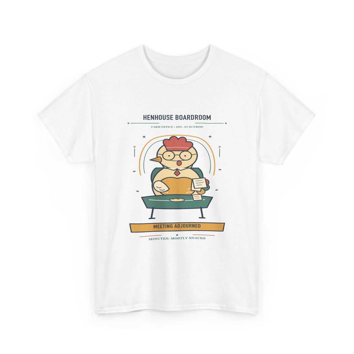 Henhouse Boardroom — Minutes Mostly Snacks T-Shirt