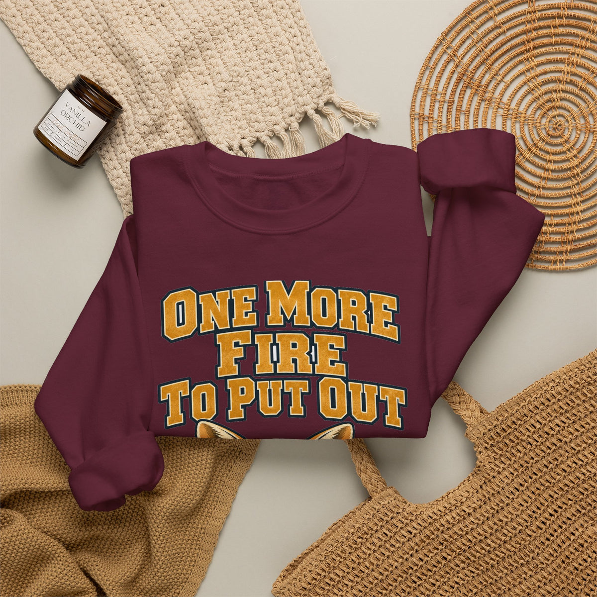 Funny Coworker Gift One More Fire To Put Out Sweatshirt, Office Humor Tee, Secret Santa Gift for Work Friend, Christmas Gift Idea