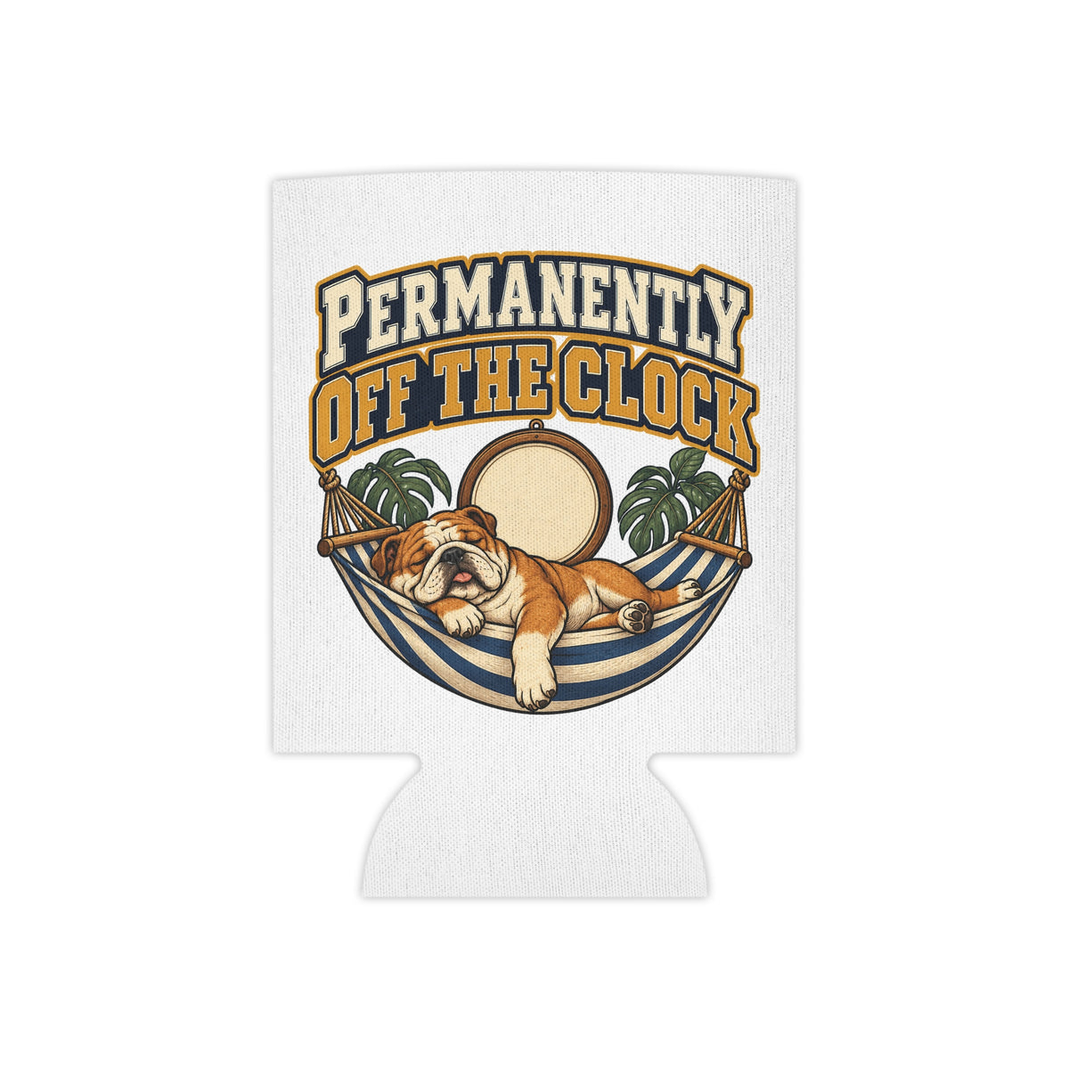 Permanently Off The Clock Can Cooler, Funny Beer Can Sleeve, Retirement Gift Stocking Stuffer