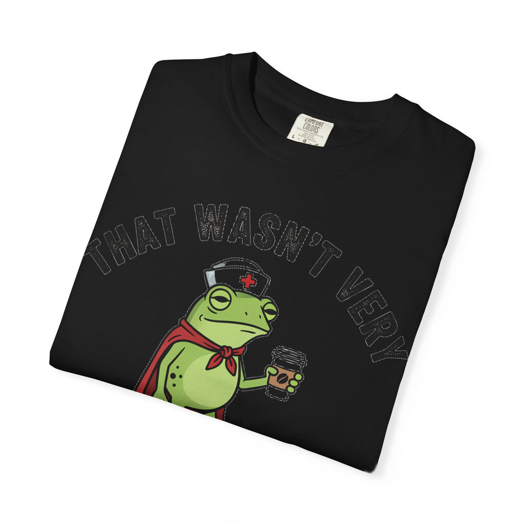 That Wasn't Very Evidence-Based Of You Bold Shirt, Superhero Frog Nurse Tee, Funny RN Shirt, Nurse Gift