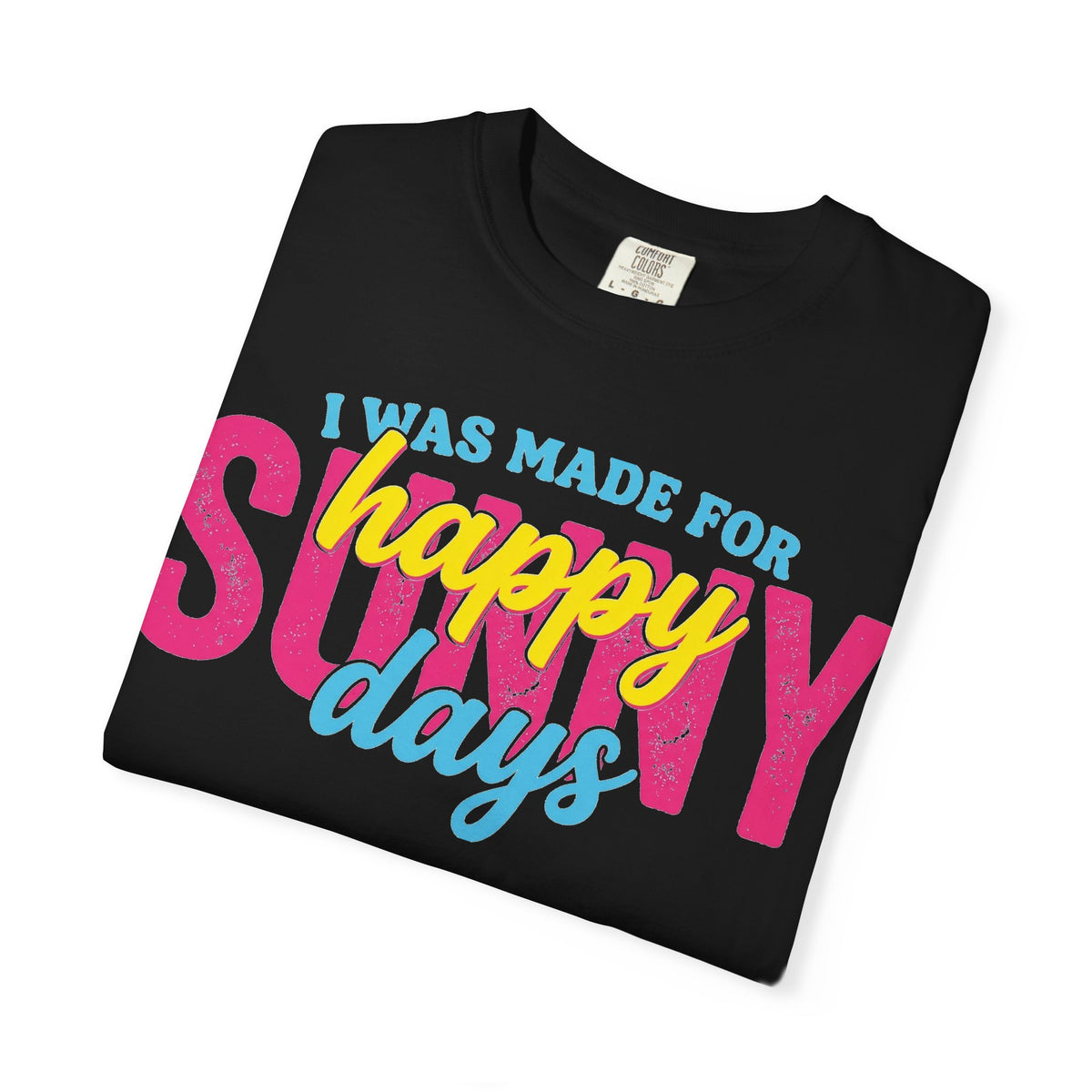 Happy Sunny Days Wide Shirt, Retro Layered Type Summer Tee, Bright Vacation Shirt, Summer Gift