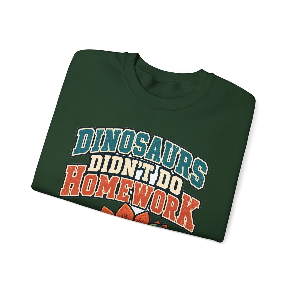 funny teacher Sweatshirt Dinosaurs Didn't Do Homework Sweatshirt, Funny Graphic Sweatshirt,