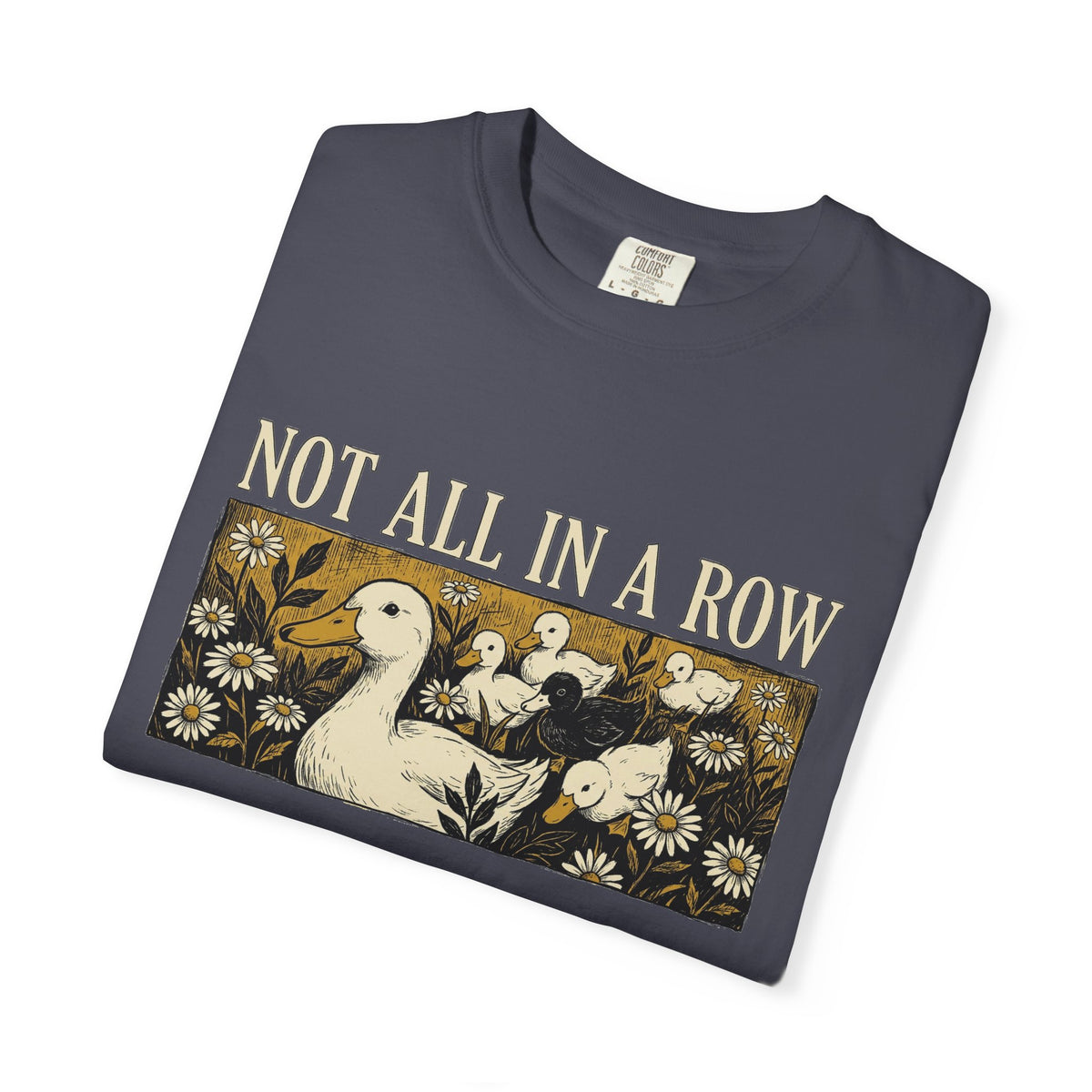 Not All In A Row Shirt, Woodcut Duck And Daisies Tee, Vintage Block Print Shirt, Funny Duck Gift