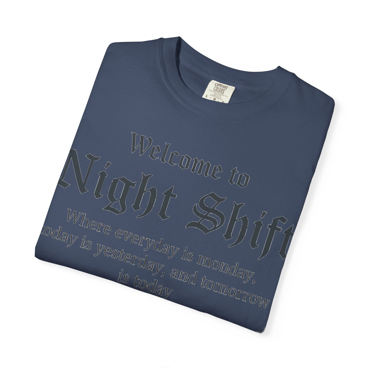 Welcome To Night Shift Light Shirt, Elegant Blackletter Nurse Tee, Night Shift Gift Shirt, RN Humor