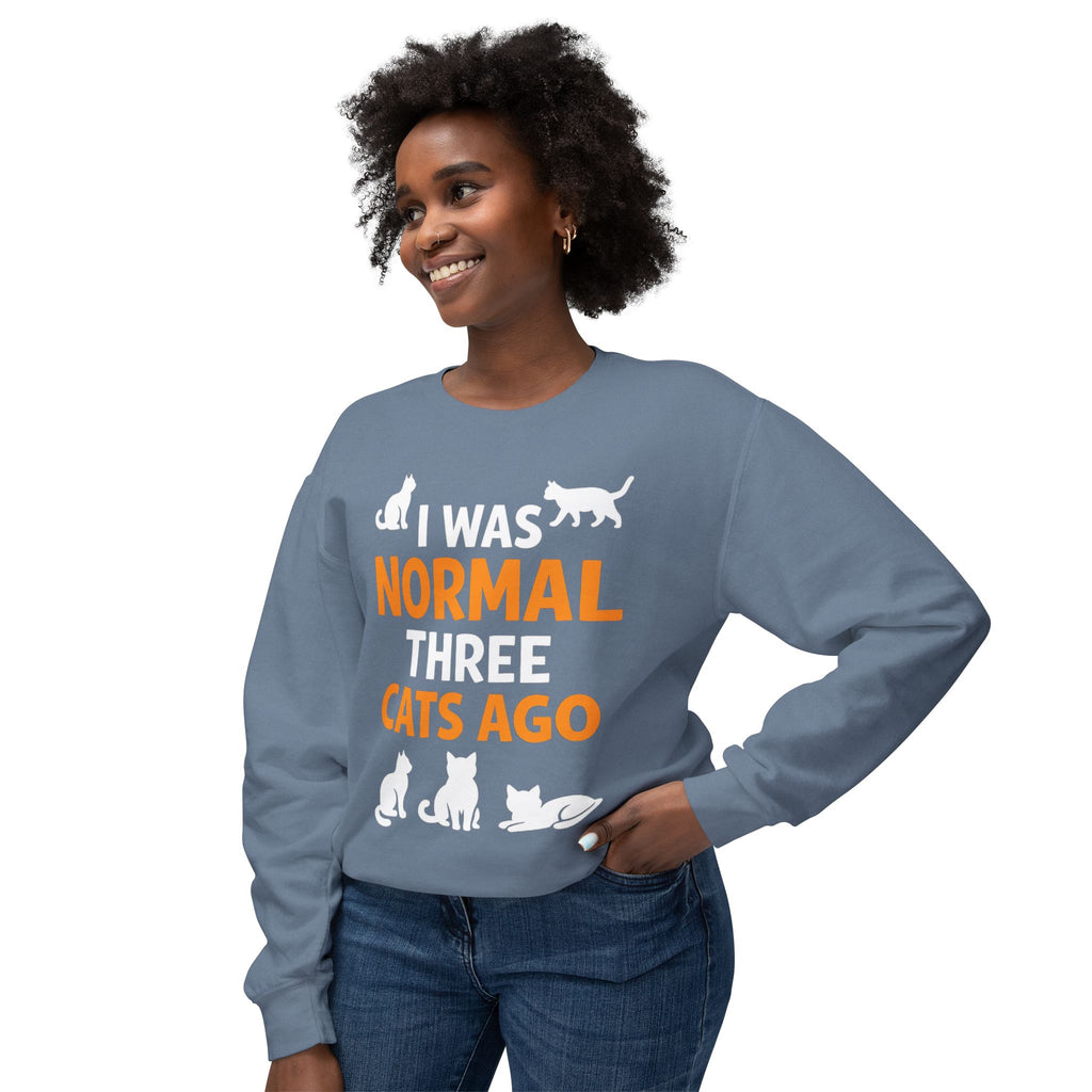 Cat Lover Sweatshirt - "I Was Normal Three Cats Ago" Lightweight Crewneck